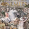 Rome and her Enemies: An Empire Created and Destroyed by War